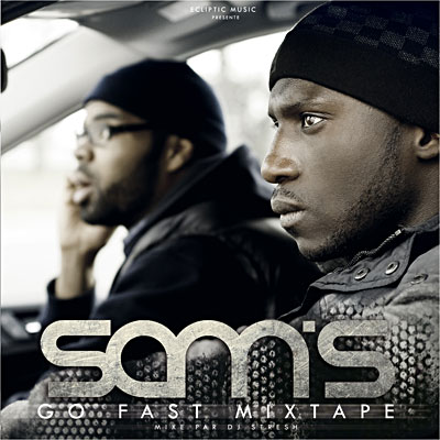 Sam's - Go Fast Mixtape (2011)