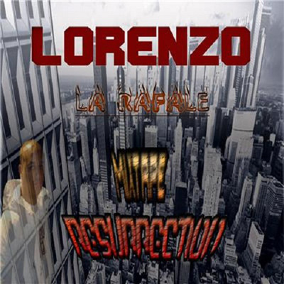 Lorenzo (La Rafale) - Mixtape Resurrection (2011)
