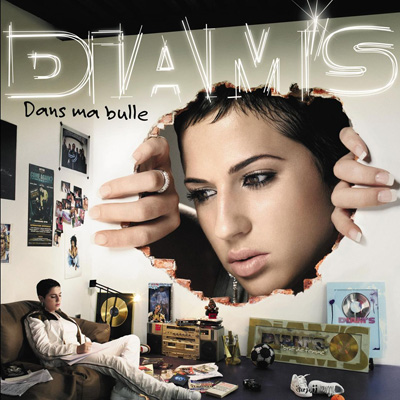Diam's - Dans Ma Bulle (2006)