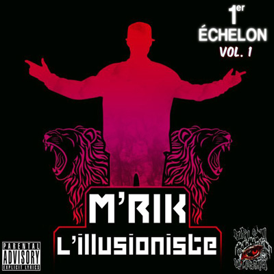 M'rik L'illusioniste - 1er Echelon Vol. 1 (2011)