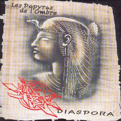 Les Papyrus De L'ombre - Diaspora (1998)