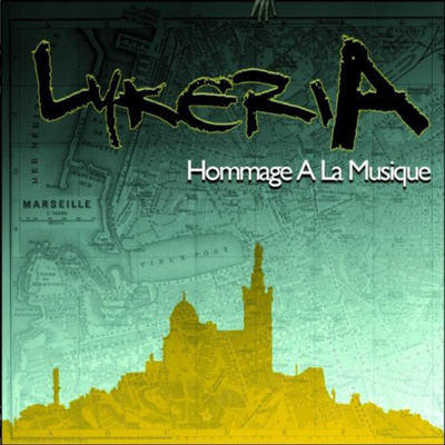Lykeria - Hommage A La Musique (2011)