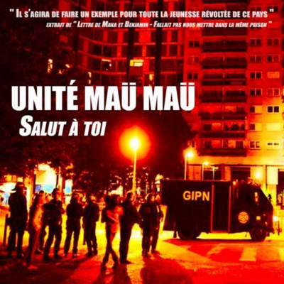 Unite Maue Maue - Salut A Toi (2011)