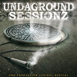 Undaground Sessionz (2007)