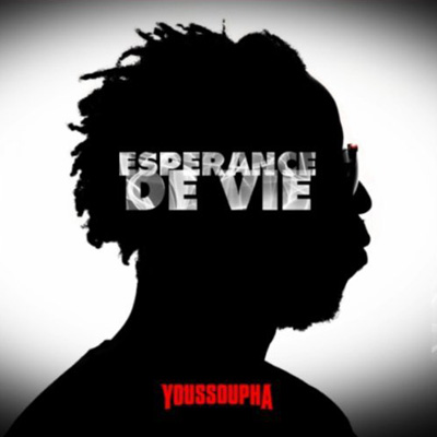 Youssoupha - Esperance De Vie (2011)