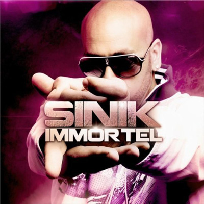 Sinik - Immortel (2011) 320 kbps