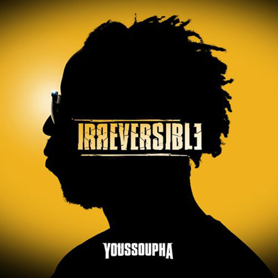 Youssoupha - Irreversible (EP) (2011)