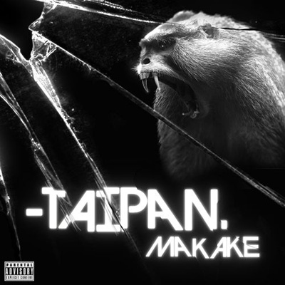 Taipan - Makake (2011)