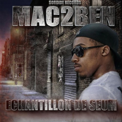 Mac2ben - Echantillon De Seum (2011)
