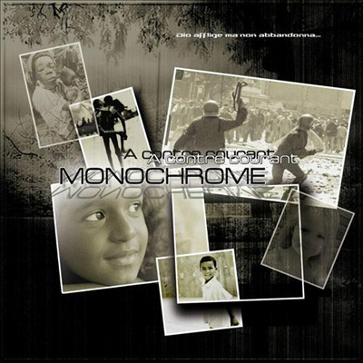 Monochrome - A Contre Courant (2012)