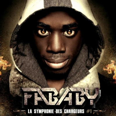 Fababy - La Symphonie Des Chargeurs (2012)