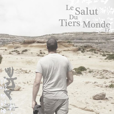 Alye - Le Salut Du Tiers Monde (2012)