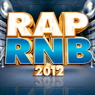 RAP RNB 2012 (Le Gros Son Urbain) (2012)