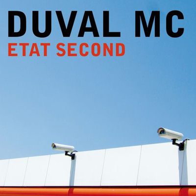 Duval MC - Etat Second (2012)