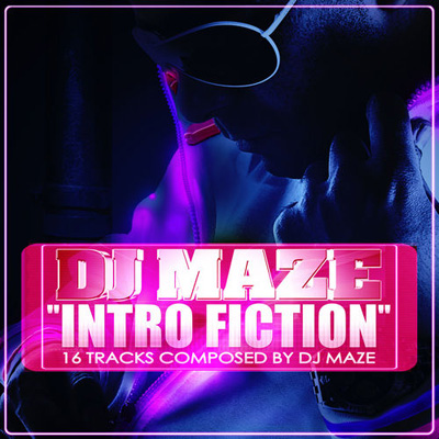 DJ Maze - Intro Fiction (2012)