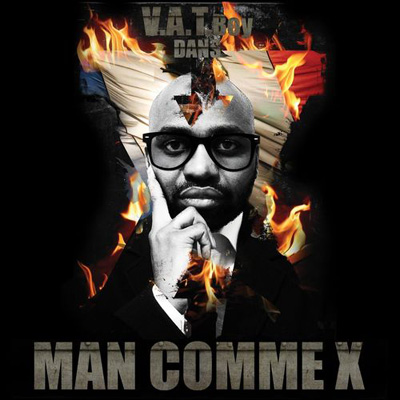 V.A.T. Boy - Man Comme X (2012)