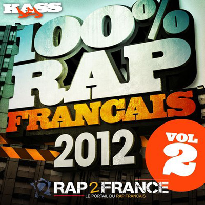 100% Rap Francais 2012 Vol. 2 (2012)