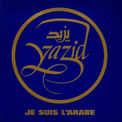 Yazid - Je Suis L'arabe (Single) (1996)
