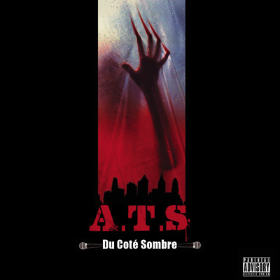 ATS - Du Cote Sombre (2012)