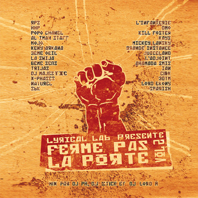 Ferme Pas La Porte Vol. 2 (2007)