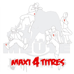 La Meute - Maxi 4 Titres (2007)
