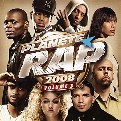 Planete Rap 2008 Vol. 3 (2008)
