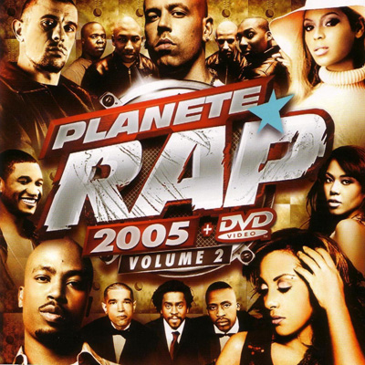 Planete Rap 2005 Vol. 2 (2005)
