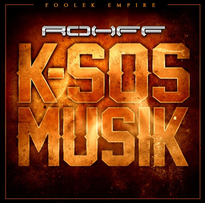 Rohff - K-Sos Musik