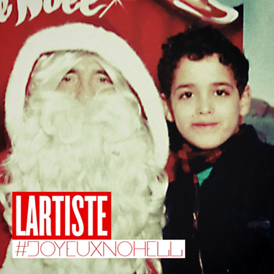 Lartiste - #JoyeuxNoHell (2012)