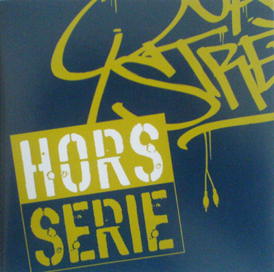 Quality Streetz Hors Serie (2003)