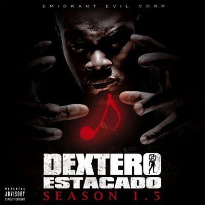 Dextero Estacado - Season 1.5 (2012)