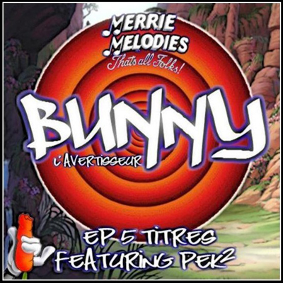 Bunny L'avertisseur - L'avertisseur (EP) (2013)