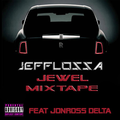 Jeff Lossa - Jewel Mixtape (2013)