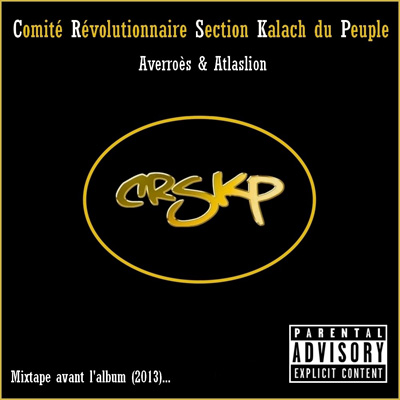 CRSKP - Mixtape Avant L'album 2013 (2013)