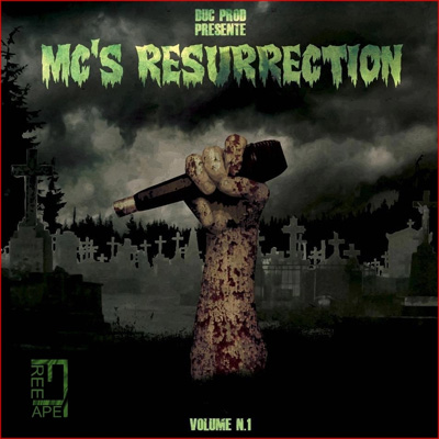 MC's Resurrection Vol. 1 (2013)