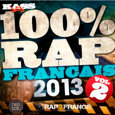 100 Rap Francais 2013 Vol. 2 (2013)