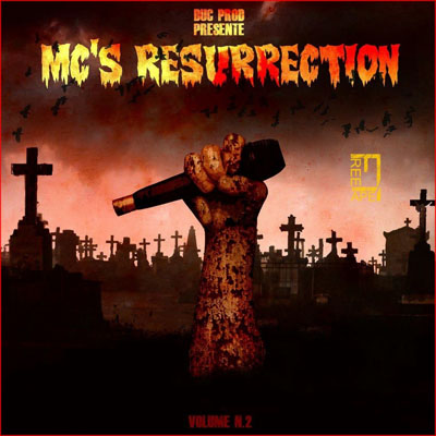 MC's Resurrection Vol. 2 (2013)