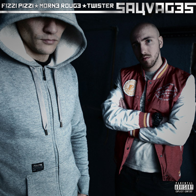 Fizzi Pizzi - Sauvages (2013)