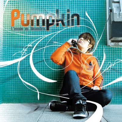 Pumpkin - L’année En Décembre (2010)