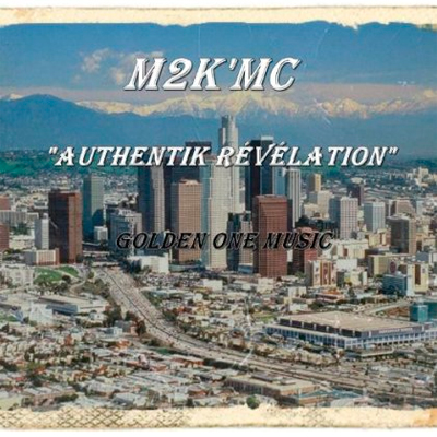 M2k'mc - Authentik Revelation (2013)