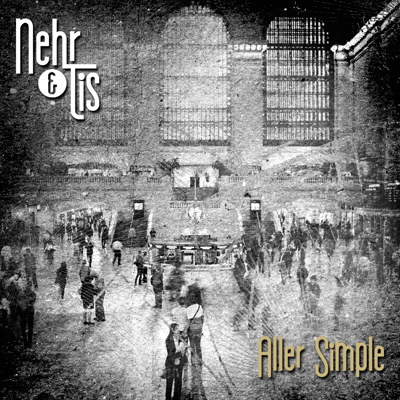 Nehr & Tis - Aller Simple (2013)