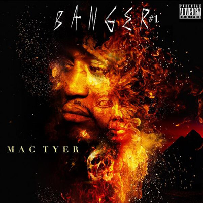 Mac Tyer - Banger Vol. 1 (2013)