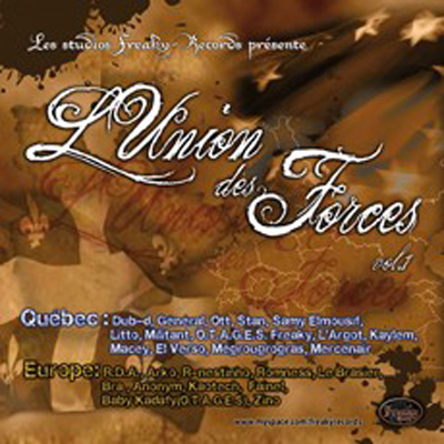 L'union Des Forces Vol. 1 (2009)