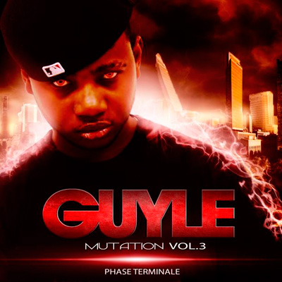Guyle - Mutation Vol. 3 (Phase Terminale) (2013)