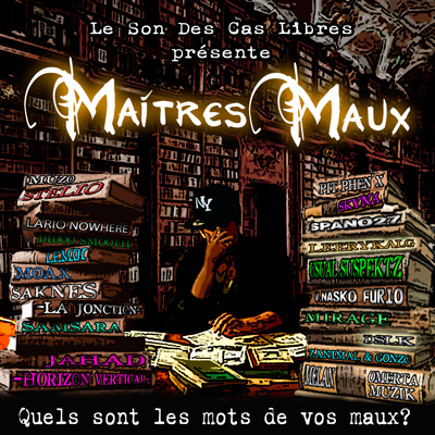 Maitres Maux (2013)