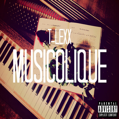 T-Lexx - Musicolique (2013)