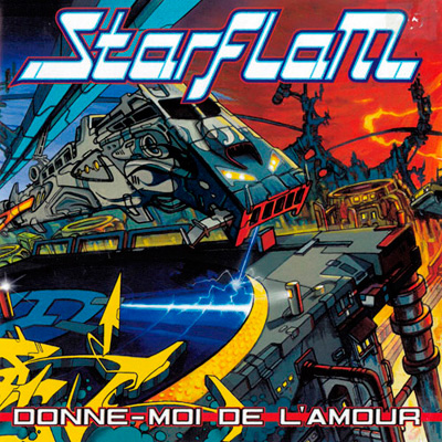 Starflam - Donne Moi De L'amour (2003)
