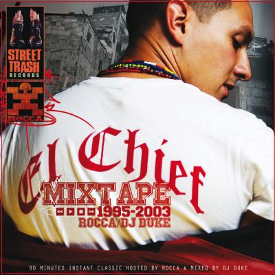 Rocca - El Chief (Mixtape 1995-2003) (2013)