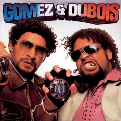 Gomez & Dubois - Flics & Hors La Loi (2003)