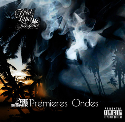 2fre - Premieres Ondes (2013)